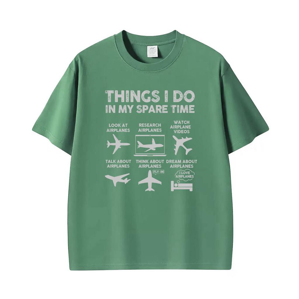 Funny Airplane Lover Things I Do In My Spare Time T Shirt Unisexs Clothing Vintage Summer Tops Tshirts Unisex 100 Cotton Tshirt