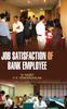 The Job Satisfaction of Bank Employees Book