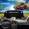 For Citroen C4 Sedan B7 2011~2018 Car Dashboard Cover Dash Mat Sunshade Pad Carpets ANti-UV Accessories 2013 2014 2015 2016 2017