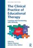 Bok The Clinical Practice of Educational Therapy : Learning and Functioning with Diversity