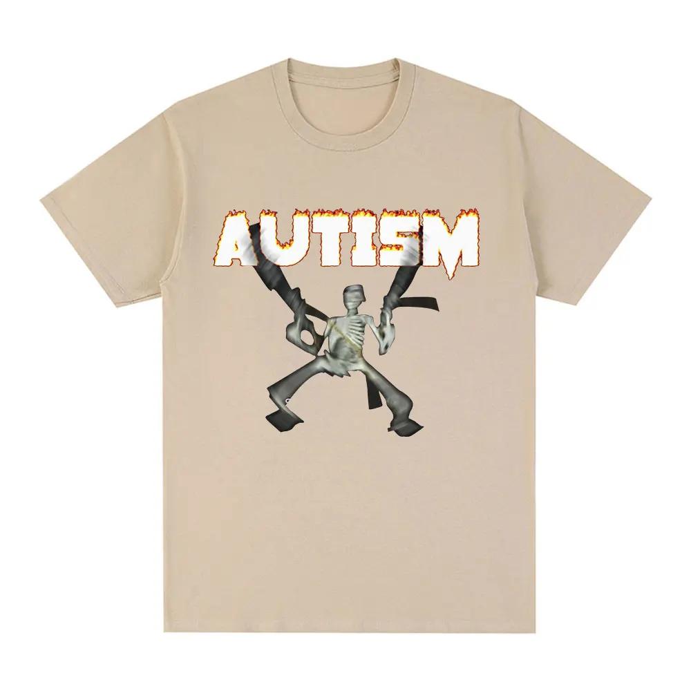Autism Skeleton Meme T Shirt Humor Funny Skull Men Women Fashion Hip Hop T-shirt Casual Cotton Short Sleeve Harajuku T-shirts