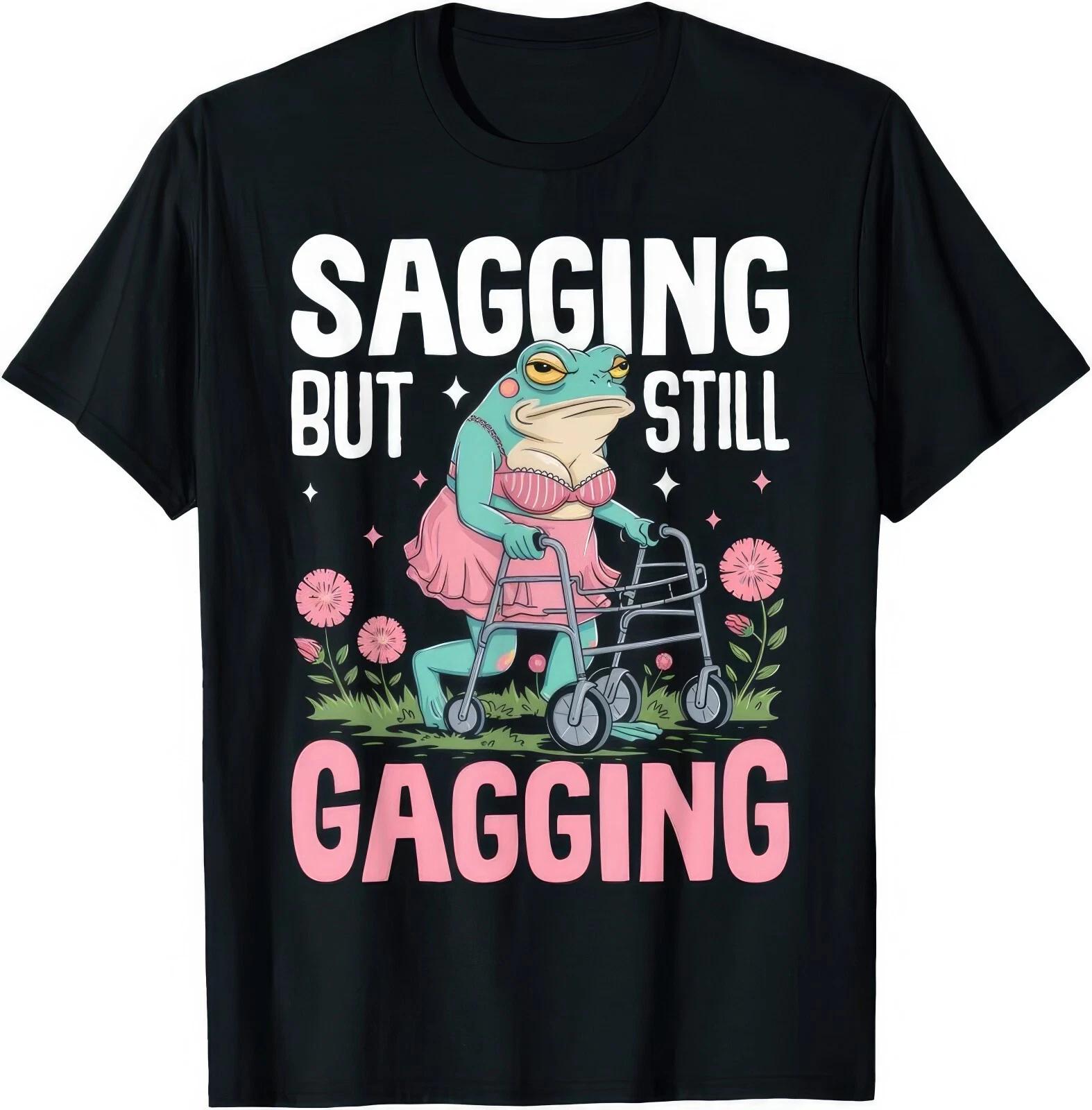 Sagging But Still Gagging Funny Joke Humour Rude Naughty Gift T Shirt XL
