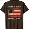 This The Turning Point American Flag Vintage Design T Shirt Vintage Soft Slightly Designer Clothes Versatile