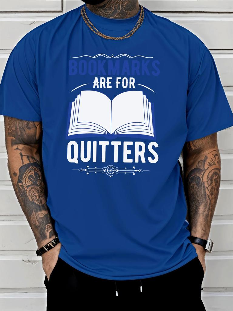 Unisex Crew Neck Tee Bookmarks Are For Quitters Open Book Slogan Print Short Sleeve Top Summer Loose Soft Casual Basic Daily Wear