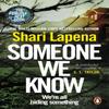 Someone We Know by Shari Lapena Paperback Book 9780552174886