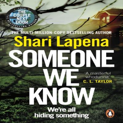 Someone We Know by Shari Lapena Paperback Book 9780552174886