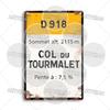 Tour de France Cycling Race Cycling Landmark Metal Plaque Road Signs Croix de FER Madeleine Tourmalet Luz-Ardiden Loze