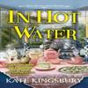 In Hot Water by Kate Kingsbury Paperback Book 9781639103652