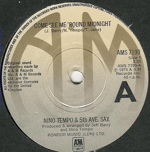 

7inch Record NINO TEMPO 5TH AVE. SAX Come See Me Round Midnight AMS7190 AM Records 1974 UK Jazz Used