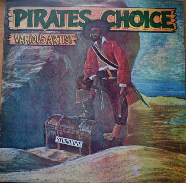 LP Record VARIOUS - Pirates Choice SOLP0666 Studio One 1981 Jamaica Reggae, Ska & Dub Used
