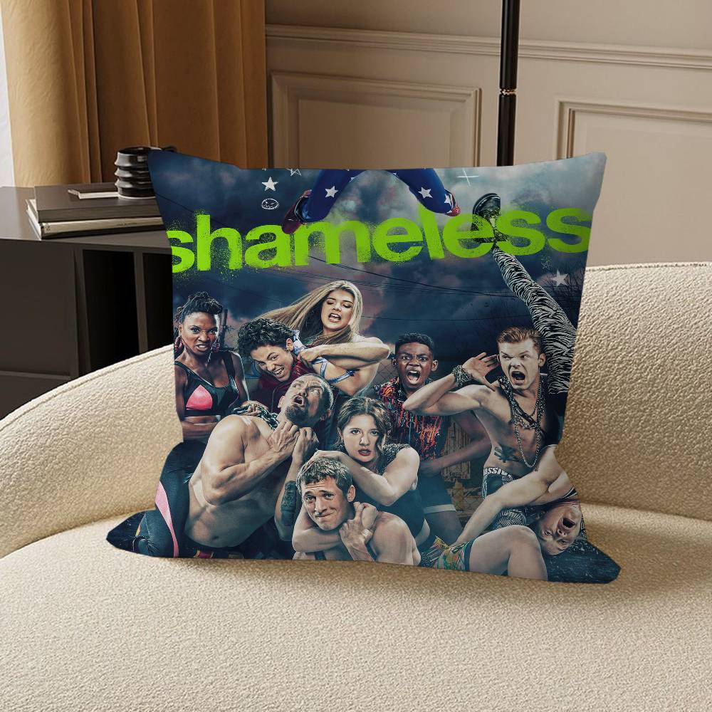 TV Drama S-Shameless Pillowcase Toon Gift Cushion Cover Bedroom Home Sofa Chair Seat Decor Pillow Case