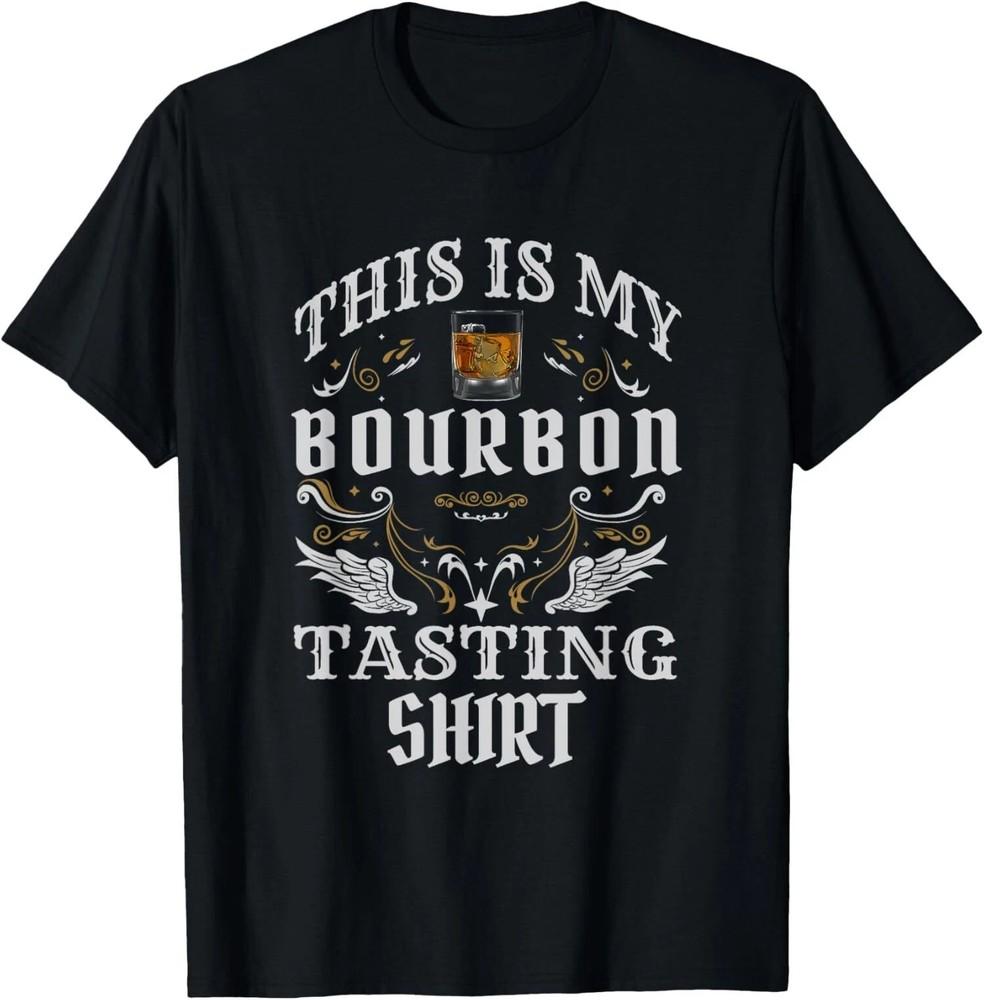 Funny Whiskey This Is My Bourbon Tasting Design Unisex Unisex T-Shirt XXL