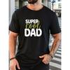 Men'S SUPER COOL DAD Graphic Summer Casual Round Neck Short-Sleeve T-Shirt