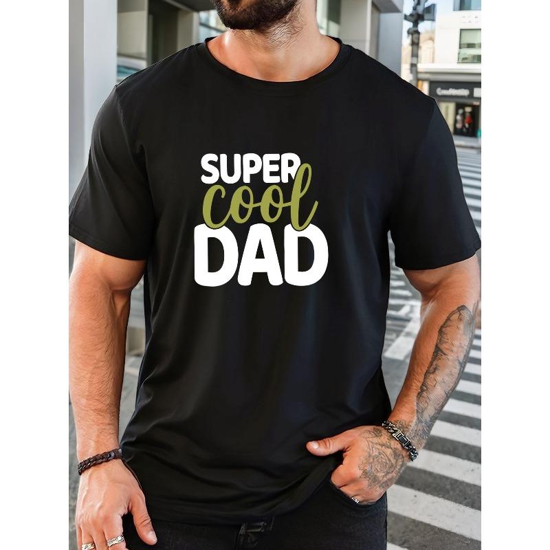 Men'S SUPER COOL DAD Graphic Summer Casual Round Neck Short-Sleeve T-Shirt