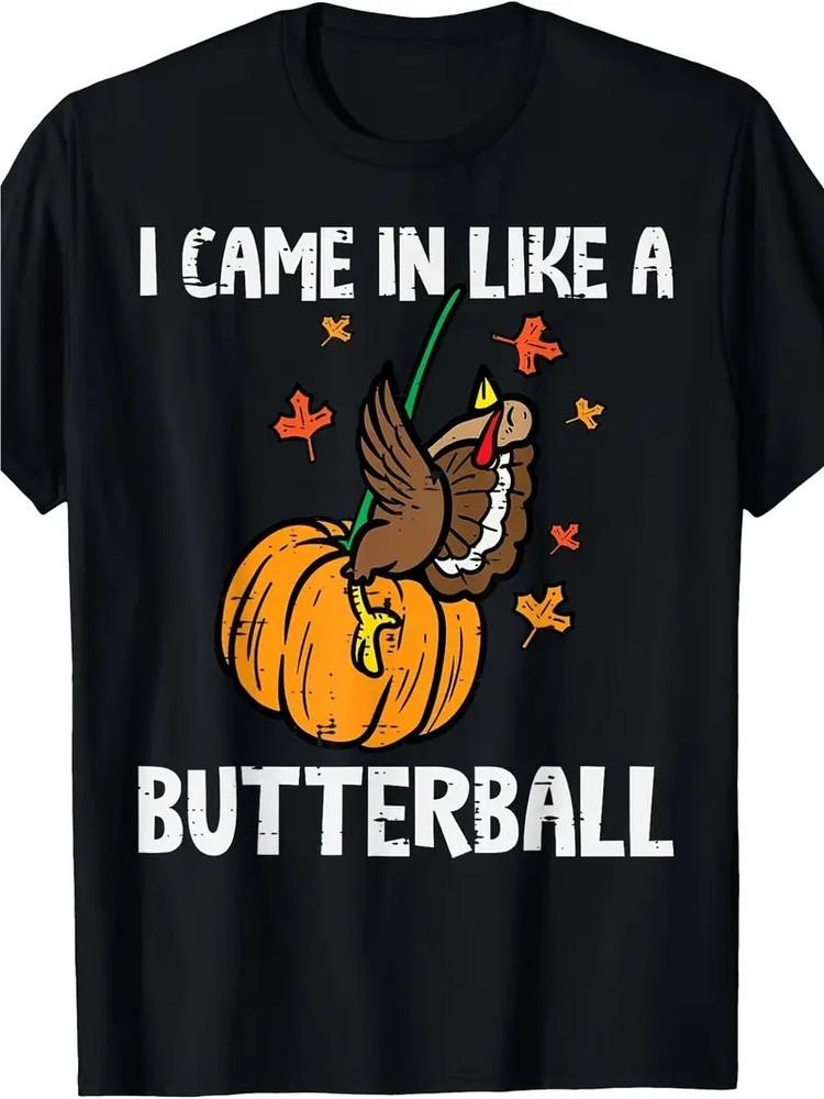 

Come on, Fun Like A Butterball, Thanksgiving, Men s T-Shirt - 220g 2XL