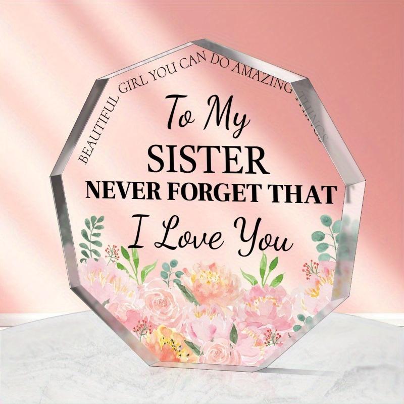 Sisters Acrylic Plaque - Versatile Gift for All Celebrations