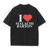 I Love Malachi Barton Tour 2026 Tshirt Unisexs Women Fashion Vintage Tshirts Unisex 100 Cotton Oversized Short Sleeve T Shirts
