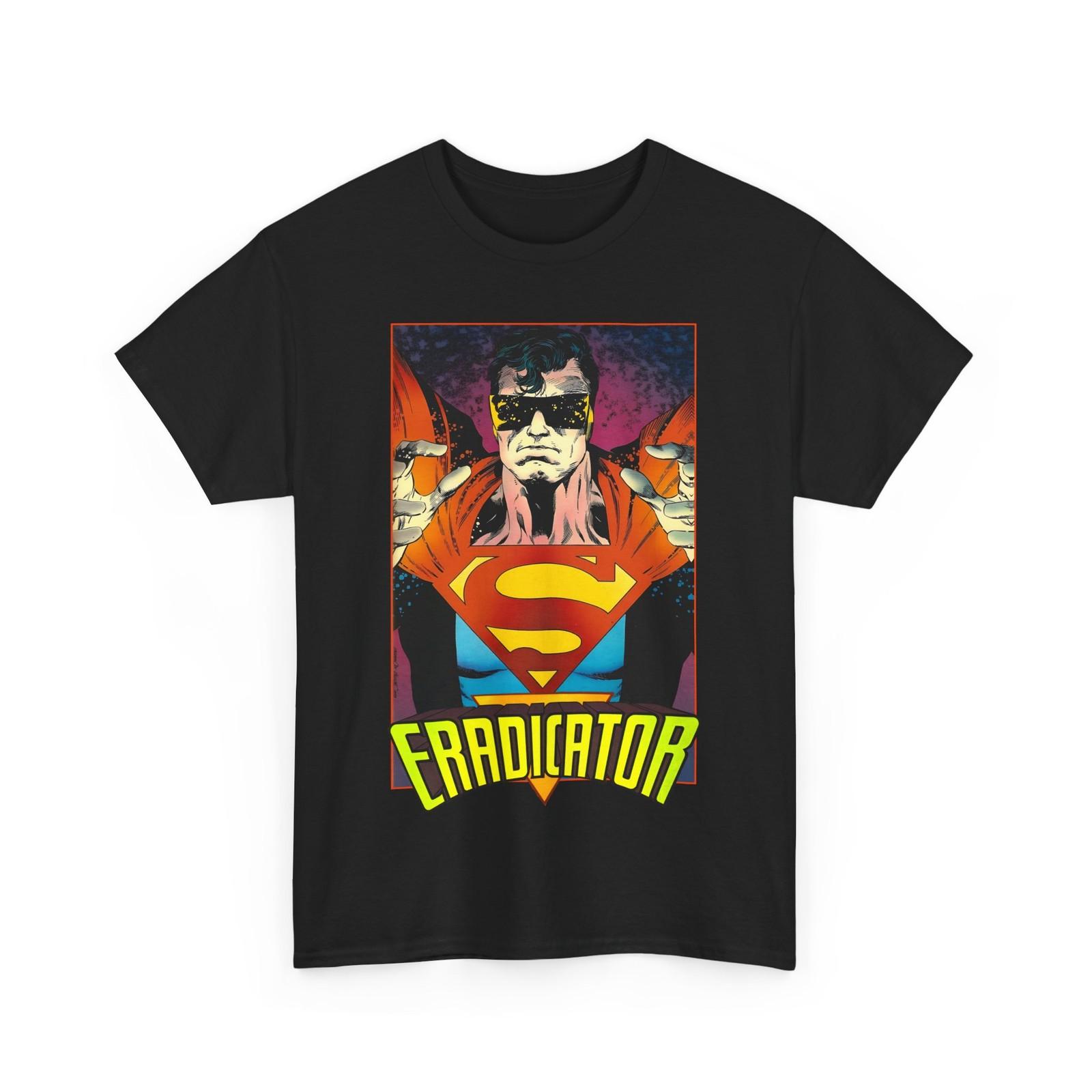 

Eradicator T-Shirt Mens Womens Tees Top - Jackson Guice Art - Reign of the Supermen - DC Comics M