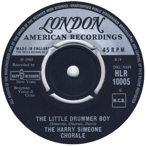 

7inch Record HARRY SIMEONE CHORALE - Little Drummer Boy HLR10005 London Records 1965 UK Country/Folk Used
