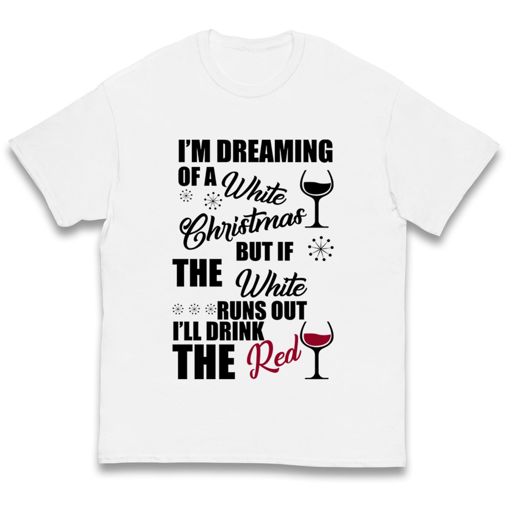 Im Dreaming of a White Christmas Wine Christmas Kids T Shirt 160