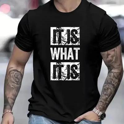 Camiseta con Estampado It Is What It Is, Camisetas para Hombre, Camiseta Casual de Manga Corta para Verano, Tejido Duradero, Fácil Cuidado, Uso Durante Todo el Año