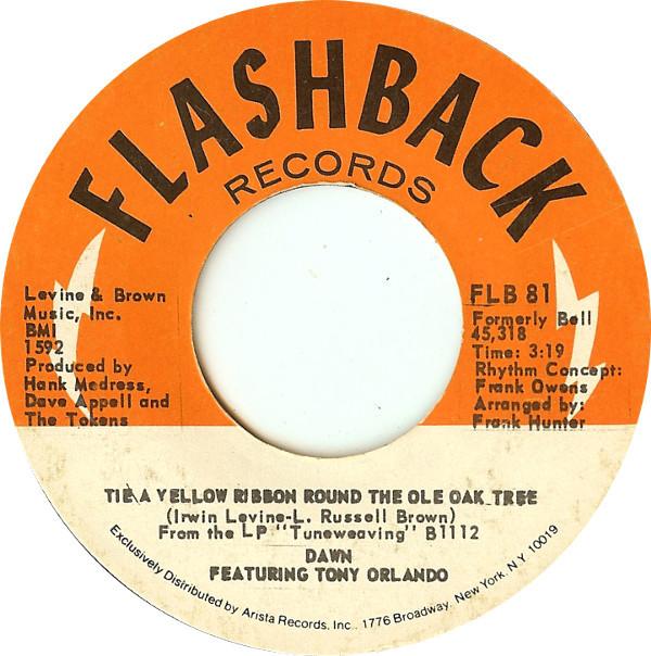 

7inch Record DAWN, TONY ORLANDO - Tie A Yellow Ribbon Round The Ole O FLB81 FLASHBACK US Pop Used