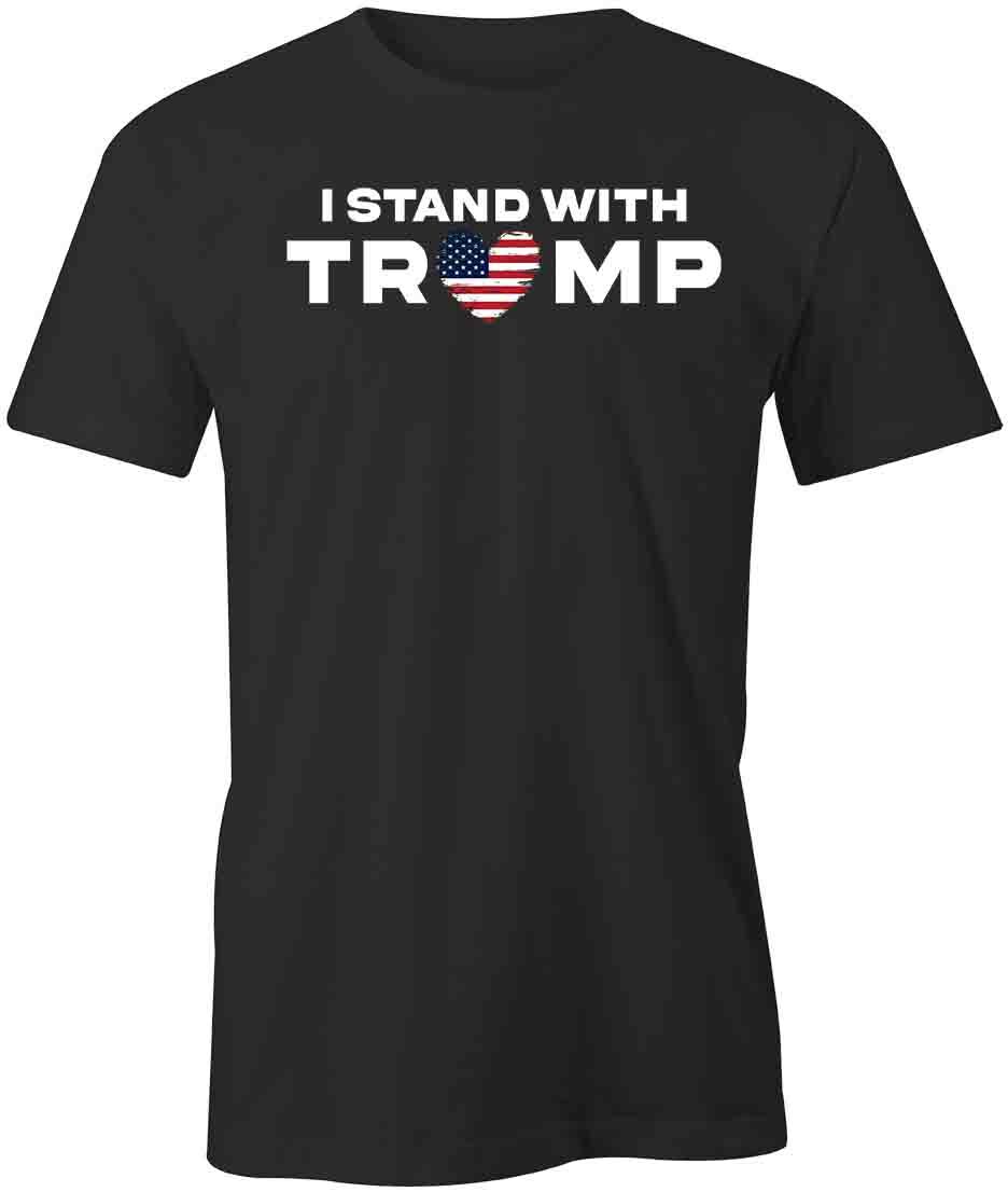 I STAND WITH TRUMP TShirt Tee Printed Graphic T-Shirt Gift POLITICAL S1BCA985 S