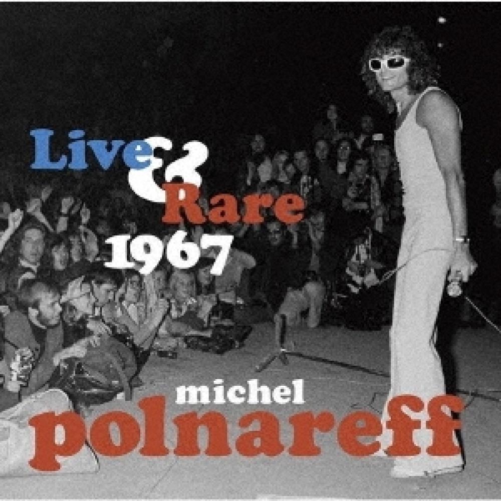 

Мишель Польнарефф Live Rare 1967