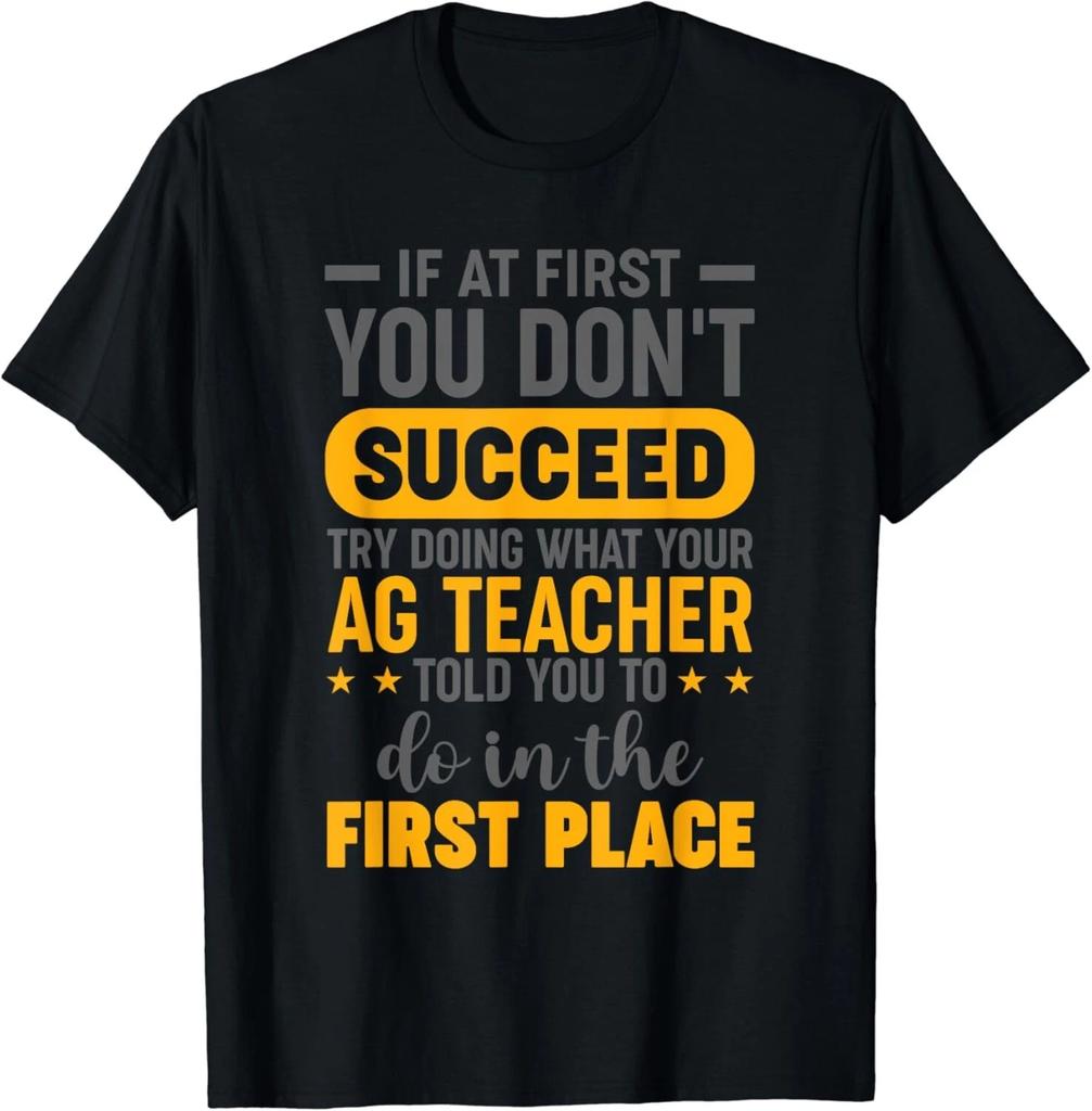 Landwirtschaftslehrer Wenn du am Anfang nicht erfolgreich bist Ag Lehrer Geschenk Unisex T-Shirt