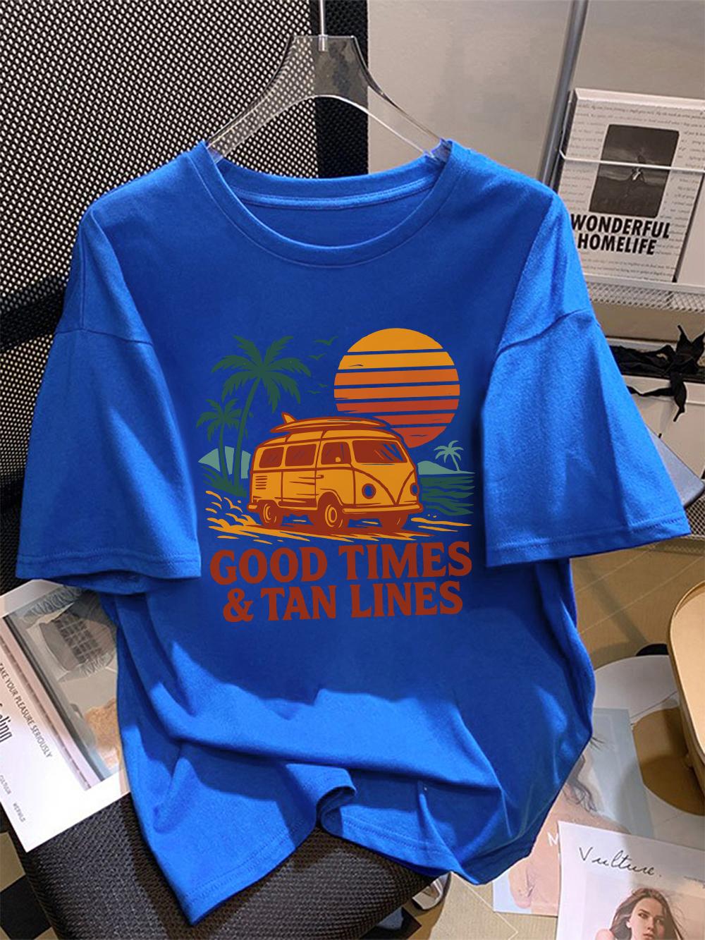 Women TShirt Cotton Summer Good Times Tan Lines Printed T Shirt Loose ONeck Soft Comfortable Tops Holiday Casual Woman Clothes S