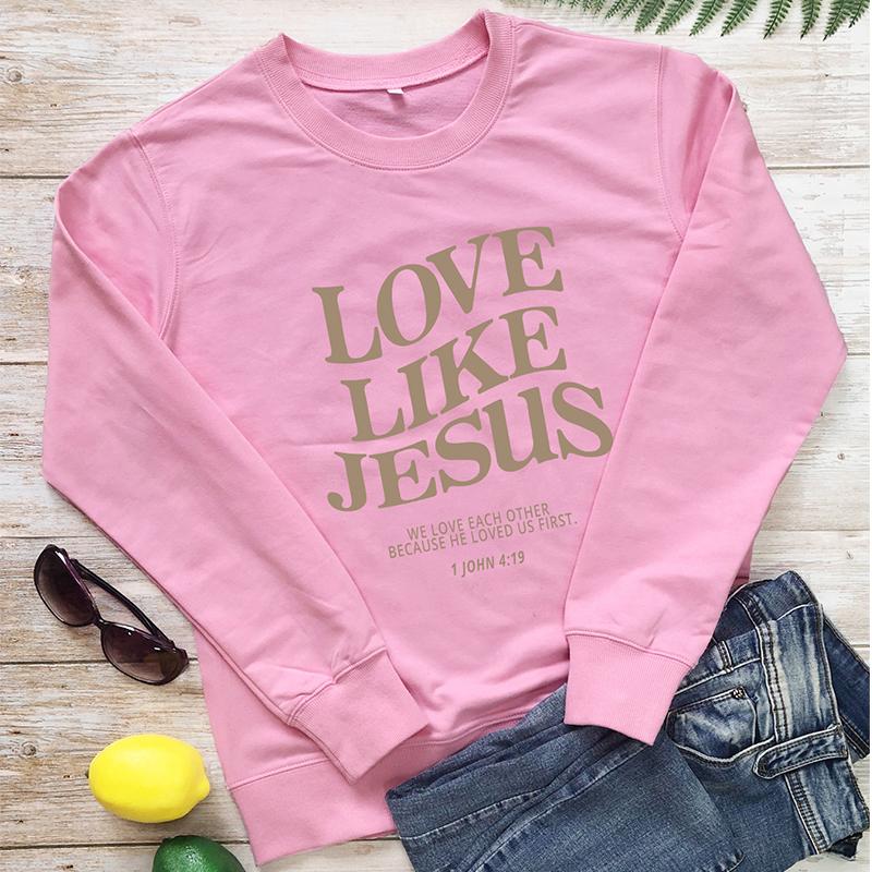 Láska jako Ježíš Milujeme se Mikina Christian Sweats Fath Pulovers Ženy Móda Ležérní 100% bavlna Vintage Top