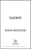 Lucero by Maya Motayne Hardback Book 9781473676015