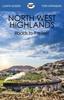 The The North West Highlands : Roads To the Isles Book