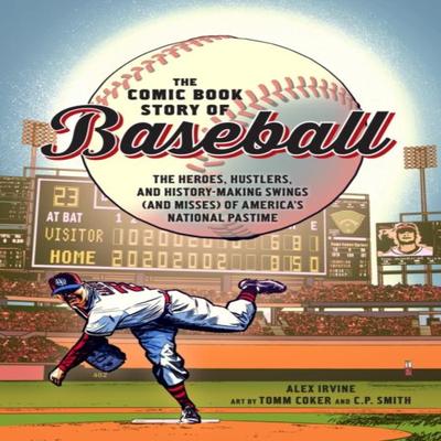 Comic Book Story of Baseball by Tomm Coker Paperback Book 9780399578946