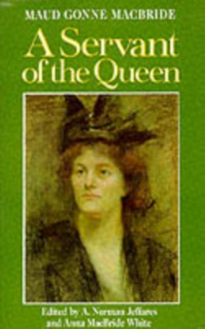 The A Servant of the Queen : Reminiscences Book