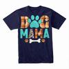Dog Mama T-Shirt, Cute Pet Lover Tee, Gift for Dog Moms, Dog Lover Apparel Ideas