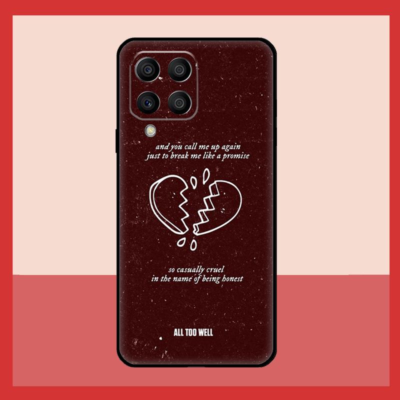 All Too Well Lyrics Case For Samsung Galaxy M31 M21 M13 M33 M53 M15 M35 M55 M16 M36 M56 M12 M32 M52 M14 M34 M54