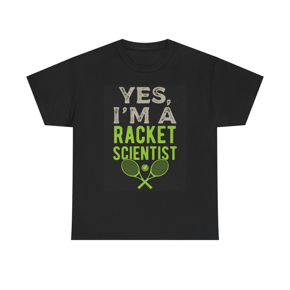 

Tennis Racket Scientist Graphic Shirt Funny Unisex Heavy Cotton Tee 3XL