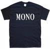 MONO New Black T-Shirt Sizes S M L XL XXL 3 4 XL Colours Black White