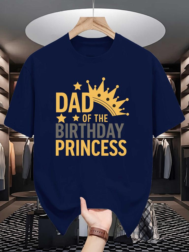 Unisex Summer Short Sleeve Tee Dad Of The Birthday Princess Crown Print Casual Loose Crew Neck Fashion Streetwear Daily Basic Top