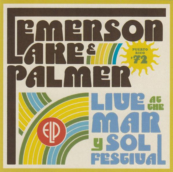 CD EMERSON, LAKE & PALMER - Live At The Mar Y Sol Festival (Pue 82666312894 Shout! Factory 2011 US Rock Used