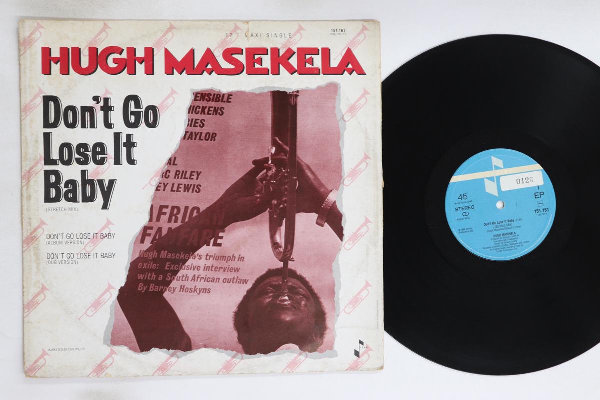 

12-дюймовая пластинка HUGH MASEKELA - Don t Go Lose It Baby 151161 JIVE 1984 Голландия Соул/Фанк Б/У