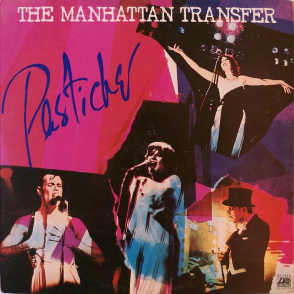 

12inch Record MANHATTAN TRANSFER - Pastiche K50444 Atlantic 1978 UK Jazz Used