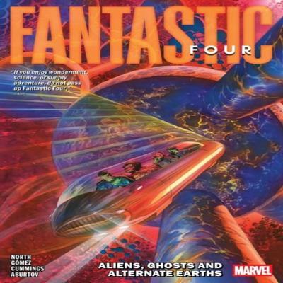 Fantastic Four by Ryan North Vol. 5 Aliens Ghosts and Alternate Earths by Ryan North Paperback Book 9781302960650