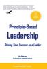 The Principle-Based Leadership : Driving Your Success As a Leader Book