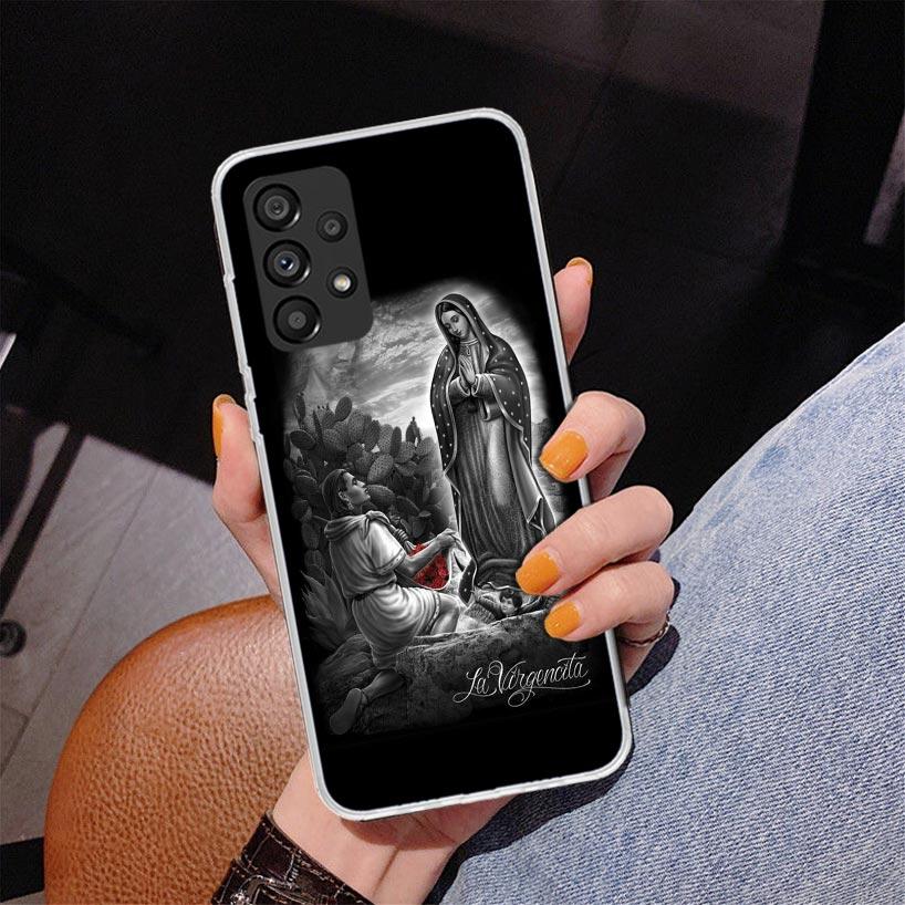Virgin De Guadalupe Virgen Mary Phone Case For Samsung Galaxy A17 A16 A15 A14 A13 A57 A56 A55 A54 A53 A37 A36 A35 A34 A33 A26 A2