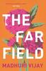 The Far Field by Madhuri Vijay Paperback Book 9781611854831