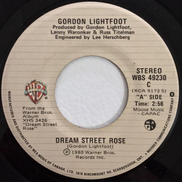 

7inch Record GORDON LIGHTFOOT - Dream Street Rose WBS49230 Warner Bros. Re 1980 Canada Rock Used