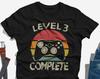 Level 3 Complete Shirt, 3 Year Anniversary Gifts For Him, Gifts For Husband, 3rd Anniversary Gift, 3rd Anniversary Shirt, 3rd Level Unlocked