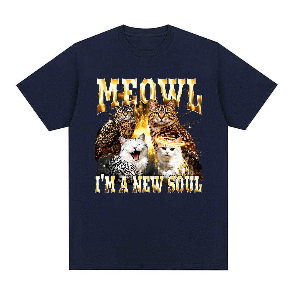 Meowl Cat Owl Funny Meme Im A New Soul Graphic Tshirts Women Clothing Fashion Harajuku Short Sleeves Cotton Summer T Shirts
